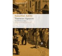 Nuestras riquezas/ Our Riches: Una Librería En Argel/ A Bookstore in Algiers