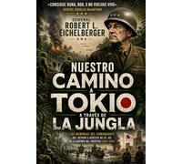 Nuestro camino a Tokio a través de la jungla