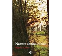 Nuestro destino común