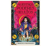 Nuestros Poderes Ocultos / All Our Hidden Gifts