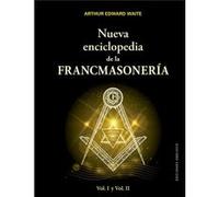 Nueva Enciclopedia De La Francmasonería - [Livre en VO] Waite, Arthur Edward (Auteur)