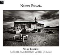 Tabbush - Nueva Espana : Chants & Danses De La Nouvelle Espagne [Import]