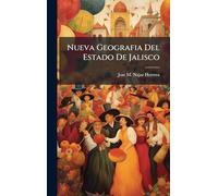Nueva Geografia Del Estado De Jalisco
