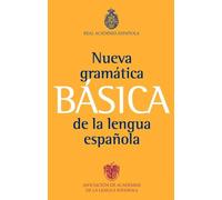 Nueva gramatica basica e la lengua espanola