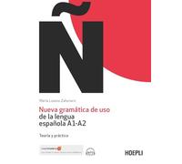 Nueva gramática de uso de la lengua española A1-A2 – Théorie et pratique – Audio en ligne – Hoepli