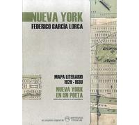 Nueva York en un poeta: Mapa literario 1929-1930