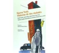 Nueva York: Historias De Dos Ciudades - ZADIE SMITH Y JUNOT DÍAZ Zadie Smith Y Junot Díaz (Auteur)