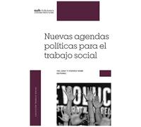 Nuevas Agendas Políticas Para El Trabajo Social