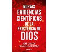 Nuevas evidencias científicas de la existencia de Dios