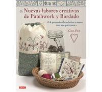 Nuevas Labores Creativas De Patchwork Y Bordado [Livre en VO] Pan, Gail (Auteur)