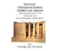 Nuevas Observaciones Sobre Las Abejas De François Huber