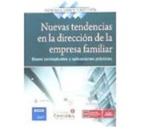 Nuevas Tendencias En La Direccion De La Empresa Familiar: Bases Conceptuales Y Aplicaciones Prácticas - Accid Accid (Auteur)
