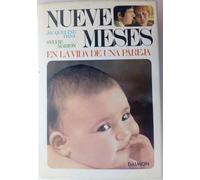Nueve meses en la vida de la pareja