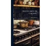 Nuevo Arte De Cocina...