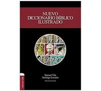 Nuevo Diccionario Bíblico Ilustrado (Nueva Edición)