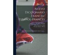 Nuevo Diccionario Frances-Español-Frances
