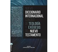 Nuevo diccionario internacional conciso de teología y exégesis del Nuevo Testamento