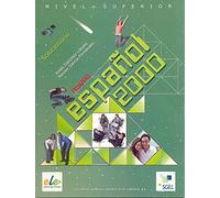 Nuevo español 2000 nivel superior: Cuaderno de ejercicios