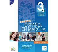Nuevo Español en marcha 3. Kursbuch mit Audio-CD: Curso de español como lengua extranjera