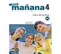 Nuevo MAÑANA 4 (B1+). Libro del alumno