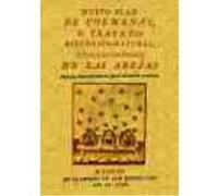 Nuevo Plan De Colmenas O Tratado Histórico-Natural, Físico-Económico De Las Abejas - Sampil, José Antonio Sampil, José Antonio (Auteur)