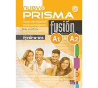 Nuevo Prisma Fusion A1-A2 : Libro de ejercicios, Pour les lycées, Avec CD virtuel, Avec expansion en ligne