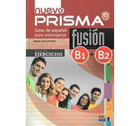 Nuevo Prisma Fusion B1 B2 Libro De Ejercicios - [Livre en VO] Unknown (Auteur)