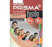 Nuevo prisma fusión b1+b2, libro de ejercicios