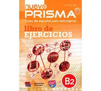 Nuevo Prisma: Libro de ejercicios + audios descargables en la ELEteca (B2)