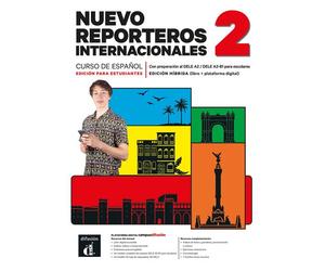 Nuevo Reporteros internacionales 2. Ed. hybride Livre de l'élève - Collectif - Difusion Centro - broché - Méthode de langue