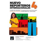 Nuevo Reporteros internacionales 4. Ed. hybride Livre de l'élève - Collectif - Difusion Centro - broché - Méthode de langue