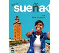 Nuevo Sueña 4 (C1) – Livre de l'élève – Éd. 2022