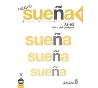Nuevo Suena: Libro del Profesor 1 (A1-A2)