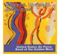 Nuevo Surco by US Air Force Band of the Golden West- Fuerza Musical (2009-10-05)