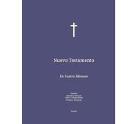 Nuevo Testamento: En Cuatro Idiomas : Español; Alemán; Latín; Griego.