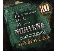 Nuevos Cadetes - Antologia De La Musica Nortena
