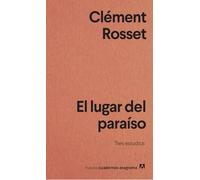 Nuevos Cuadernos Anagrama: El lugar del paraiso