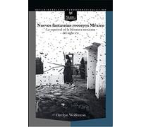 Nuevos fantasmas recorren México: o espectral en la literatura mexicana del siglo XXI