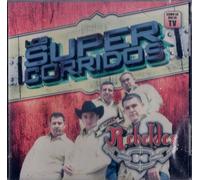 Nuevos Rebeldes - Super Corridos