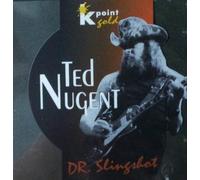 Nugent,Ted - Dr.Slingshot [Import]