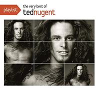 Nugent,Ted - Playlist: the Very Best of Ted Nugent