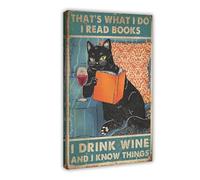NUIHAGF Impression sur toile représentant un chat noir qui boit du vin, I Read Books I Drink Wine And I Know Thing - 60 x 90 cm