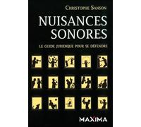 Nuisances sonores Christophe Sanson (Auteur)