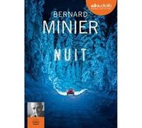 Nuit Bernard Minier (Auteur), Hugues Martel (Lu par)