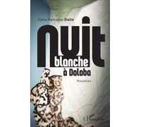 Nuit Blanche À Dalaba