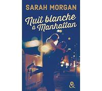 Nuit blanche à Manhattan: Découvrez "Mariage sous les flocons", la nouvelle romance de Noël de Sarah Morgan