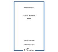 Nuit de mémoire Roman - Roger Sidokpohou - L'harmattan - broché - Roman