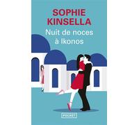 Nuit de noces à Ikonos - Sophie Kinsella - Pocket - Poche - Roman