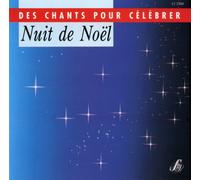 Nuit de Noël - des Chants pour Célébrer