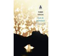 Nuit de printemps - Tarjei Vesaas - Actes sud - Poche - Roman